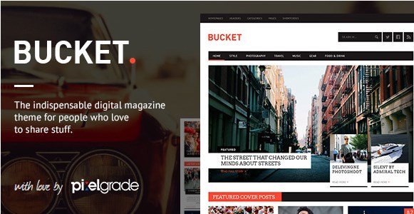 BUCKET - A Digital Magazine Style WordPress Theme