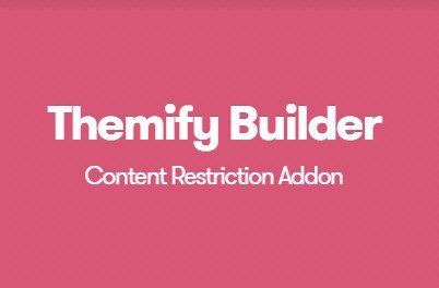 Themify Content Restriction Builder