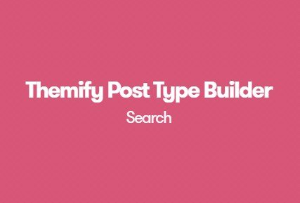 Themify Post Type Builder Search Addon