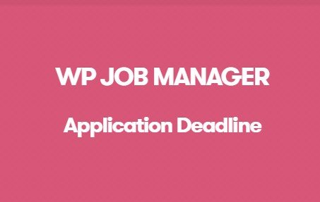 WP Job Manager Application Deadline Addon