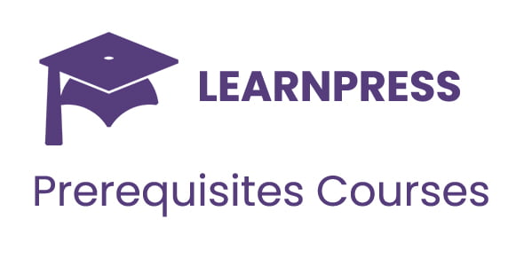 LearnPress Prerequisites Courses