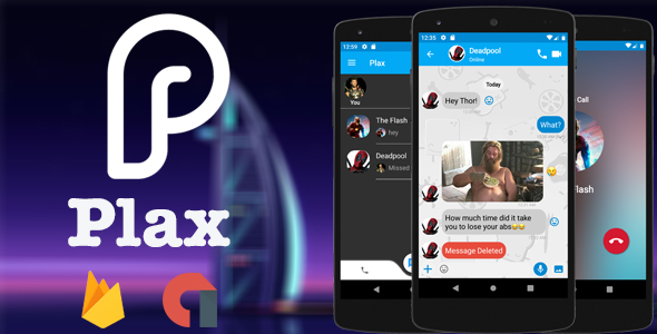 Plax - Android Chat App with Voice/Video Calls