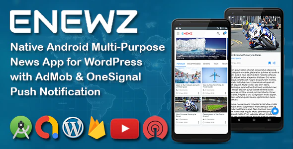 ENEWZ - Native Android (News/Blog/Article) App for WordPress with OneSignal Notification