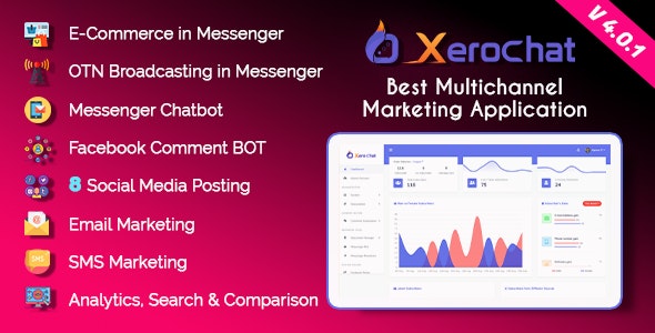 XeroChat - Best Multichannel Marketing Application (SaaS Platform)