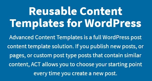 Advanced Content Templates for WordPress+ Addons
