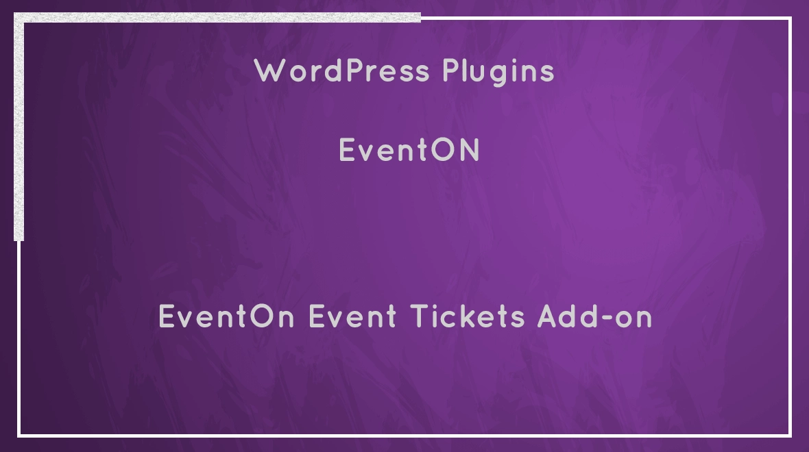 EventOn - Event Tickets Extension