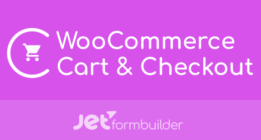 JetFormBuilder - WooCommerce Cart - Checkout Action Addon