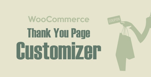 WooCommerce Thank You Page Customizer- Boost Sales