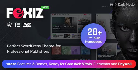 Foxiz  WordPress Newspaper and Magazine