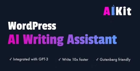 AIKit - WordPress AI Writing Assistant Using GPT