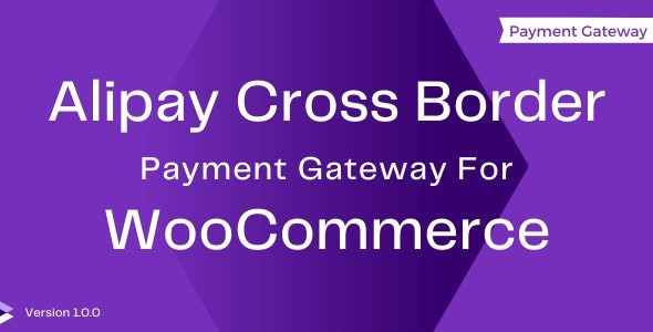 Alipay Cross-Border Payment Gateway For WooCommerce