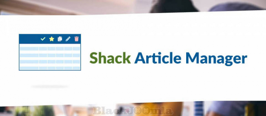 Shack Article Manager Joomla Plugin